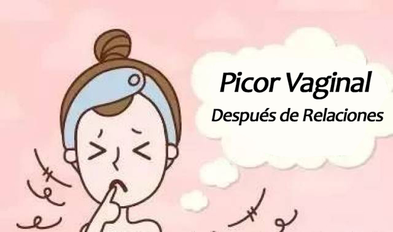 Picor Vaginal Después de Relaciones: Ocurre y Hacer